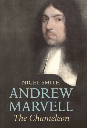Andrew Marvell The Chameleon Nigel Smith