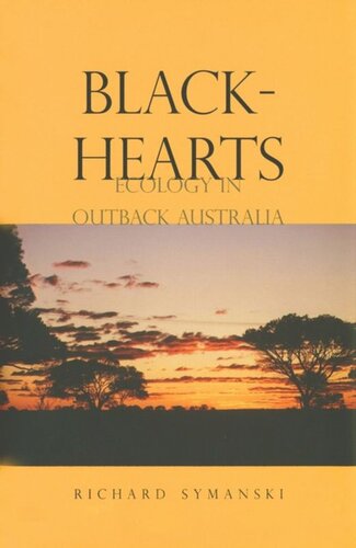 Blackhearts Ecology In Outback Australia Richard Symanski
