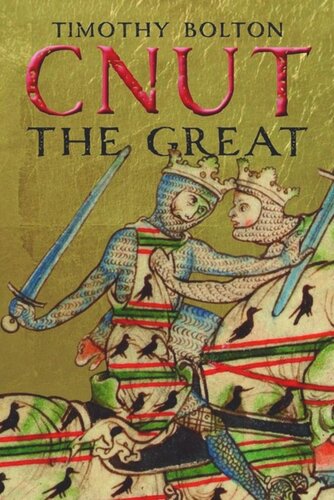 Cnut The Great Timothy Bolton