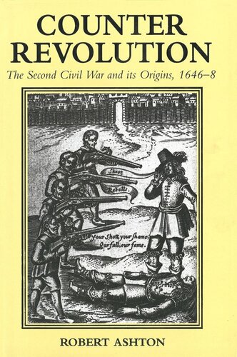 Counterrevolution The Second Civil War And Its Origins 16468 Robert Ashton