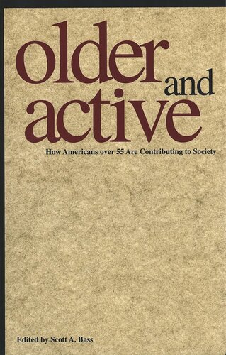 Older And Active How Americans Over 55 Are Contributing To Society Scott Bass