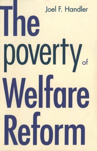 The Poverty Of Welfare Reform Morris P Fiorina