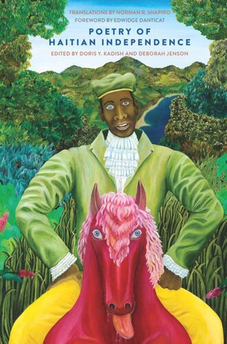 Poetry Of Haitian Independence Doris Y Kadish Editor Deborah Jenson Editor Norman R Shapiro Editor Edwidge Danticat Editor