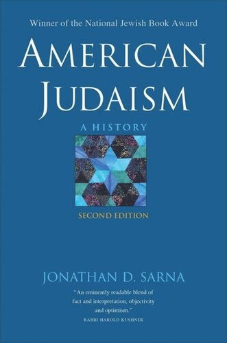 American Judaism A History Second Edition Jonathan D Sarna