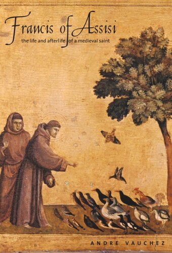 Francis Of Assisi Andr Vauchez