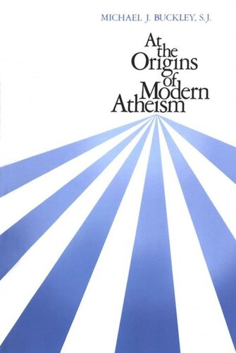 At The Origins Of Modern Atheism Barry Kernfeld