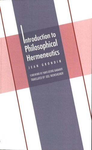 Introduction To Philosophical Hermeneutics John E Murray