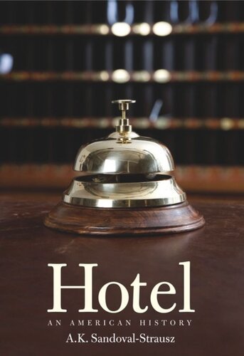 Hotel An American History David B Ruderman