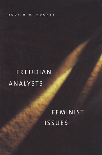 Freudian Analystsfeminist Issues Judith M Hughes