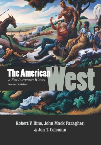 The American West A New Interpretive History Second Edition Unknown