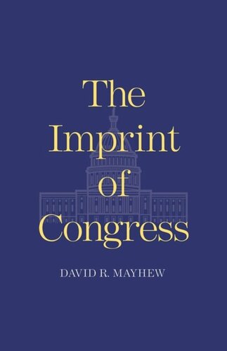 The Imprint Of Congress David R Mayhew