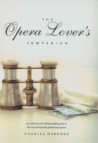The Opera Lovers Companion Charles Osborne