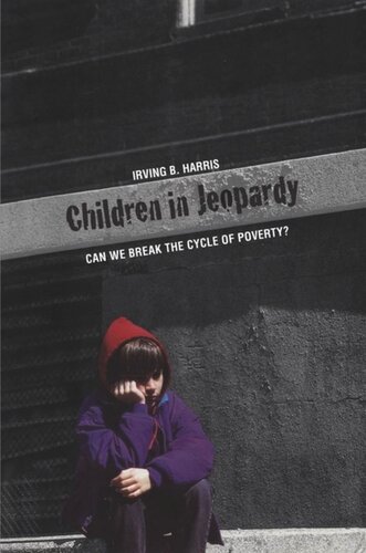 Children In Jeopardy Irving B Harris