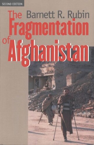 The Fragmentation Of Afghanistan Robert Brustein
