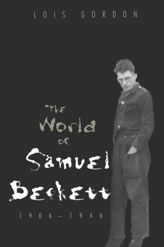 The World Of Samuel Beckett 19061946 Amalia D Kessler