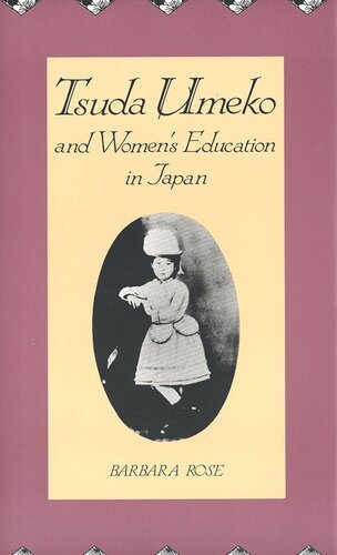 Tsuda Umeko And Womens Education In Japan Barbara Rose