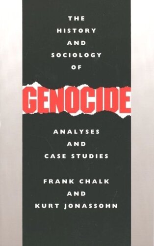 The History And Sociology Of Genocide Analyses And Case Studies Paul Anthony Rahe
