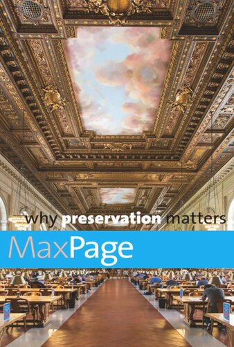Why Preservation Matters Max Page