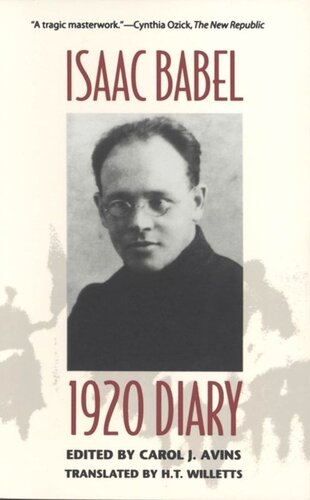 1920 Diary Isaac Babel Editor Carol J Avins Editor H T Willetts Editor