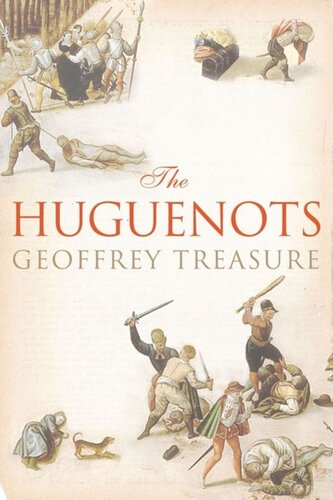 The Huguenots Geoffrey Treasure