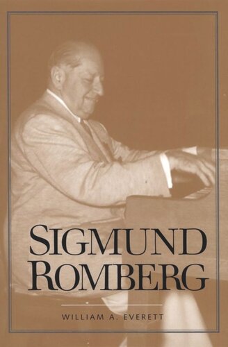Sigmund Romberg William A Everett