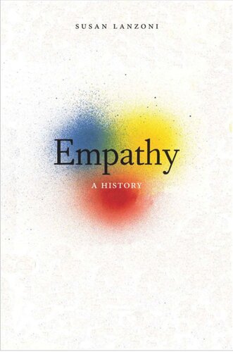 Empathy A History Susan Lanzoni