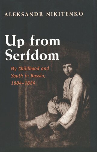 Up From Serfdom Aleksandr Nikitenko