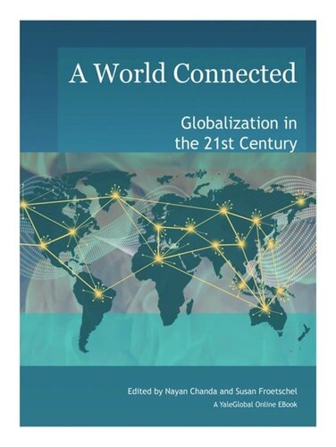 A World Connected Nayan Chanda Susan Froetschel