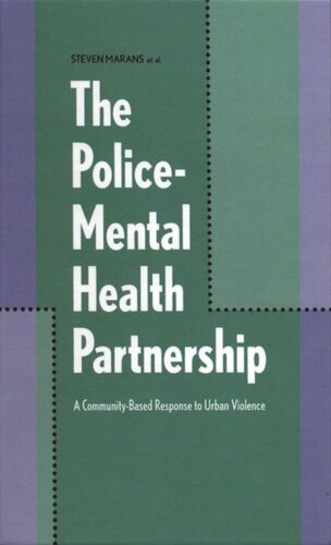 The Policemental Health Partnership Michael Robbins