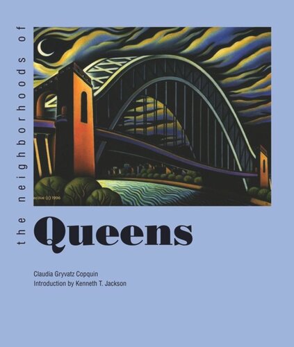 The Neighborhoods Of Queens Annie Polland Bill Moyers