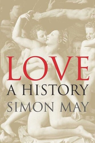 Love A History Simon May