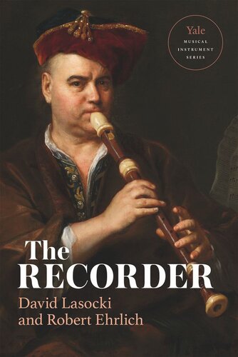 The Recorder David Lasocki Robert Ehrlich Nikolaj Tarasov Michala Petri