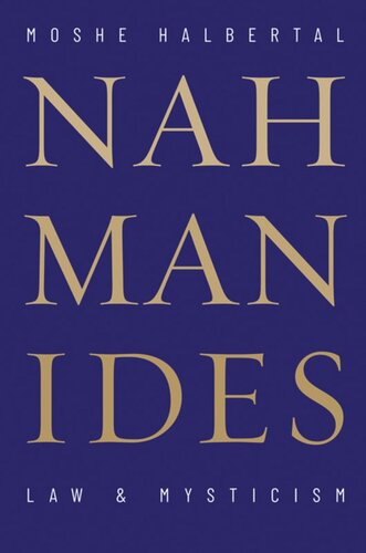 Nahmanides Law And Mysticism Moshe Halbertal Daniel Tabak