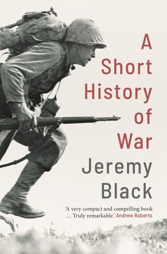 A Short History Of War Jeremy Black