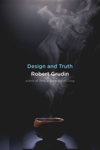 Design And Truth Robert Grudin