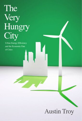 The Very Hungry City Austin Troy