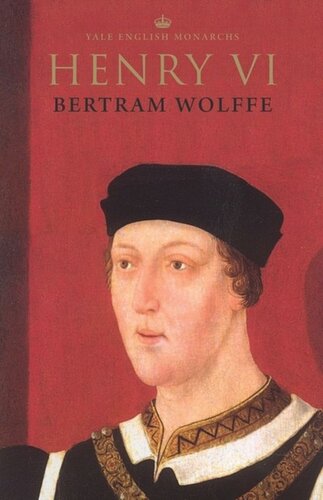 Henry Vi Bertram Wolffe