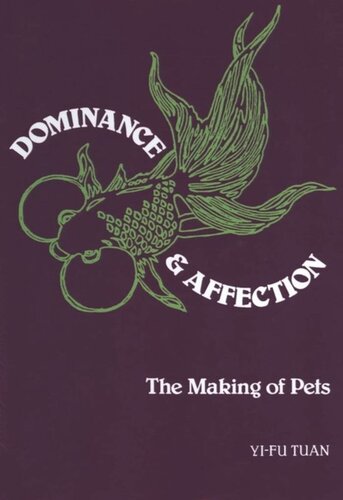Dominance And Affection Yifu Tuan