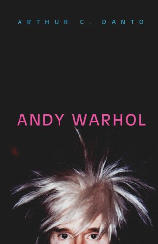 Andy Warhol Arthur C Danto
