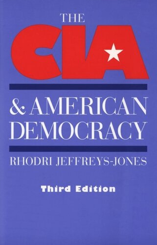 The Cia And American Democracy Brooks Mather Kelley