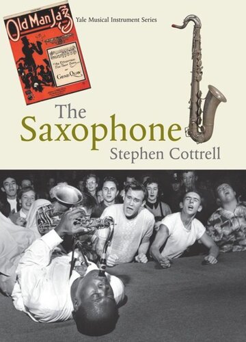 The Saxophone Stephen Cottrell