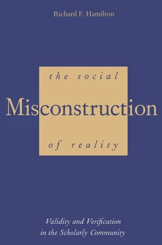The Social Misconstruction Of Reality Rhodri Jeffreysjones
