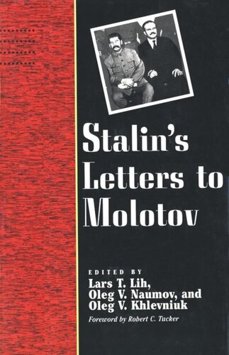 Stalins Letters To Molotov 19251936 Josef Stalin