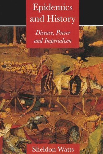 Epidemics And History Sheldon Watts