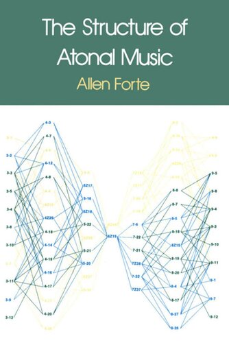The Structure Of Atonal Music Allen Forte