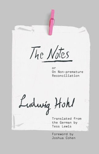 The Notes Or On Nonpremature Reconciliation Ludwig Hohl