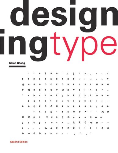Designing Type 2nd Edition Karen Cheng