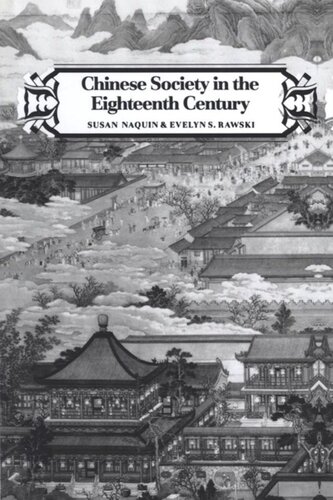 Chinese Society In The Eighteenth Century Mirjan R Damaska