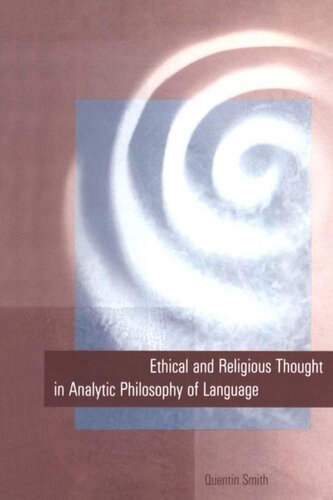Ethical And Religious Thought In Analytic Philosophy Of Language Gary W Ladd