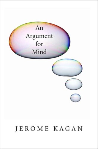 An Argument For Mind Jerome Kagan